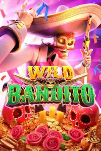 Wild Bandito Wild Bandito